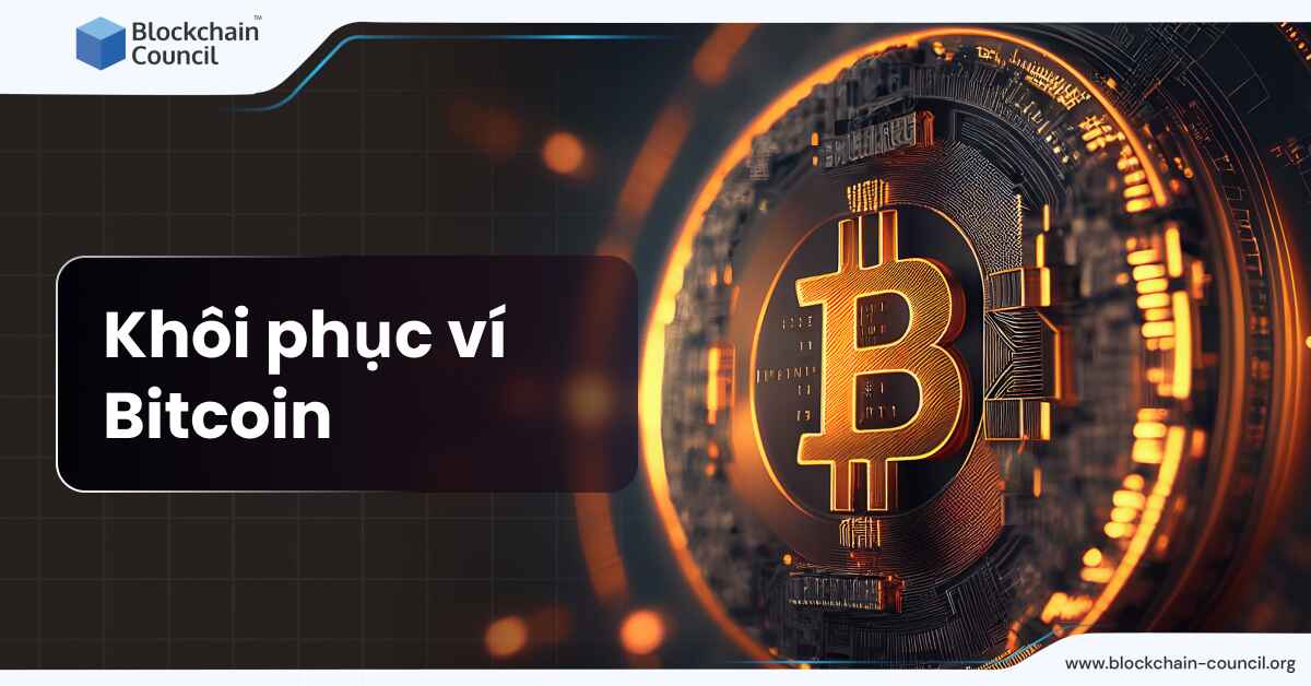 Khôi phục ví Bitcoin
