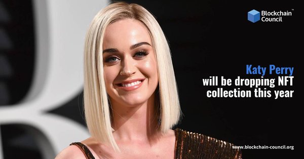 Katy Perry will be dropping NFT collection this year 1