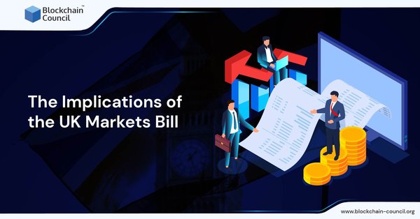 The Implications of the UK Markets Bill-01