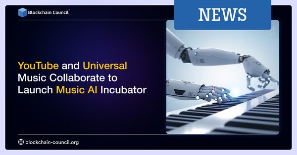 YouTube and Universal Music Collaborate to Launch Music AI Incubator