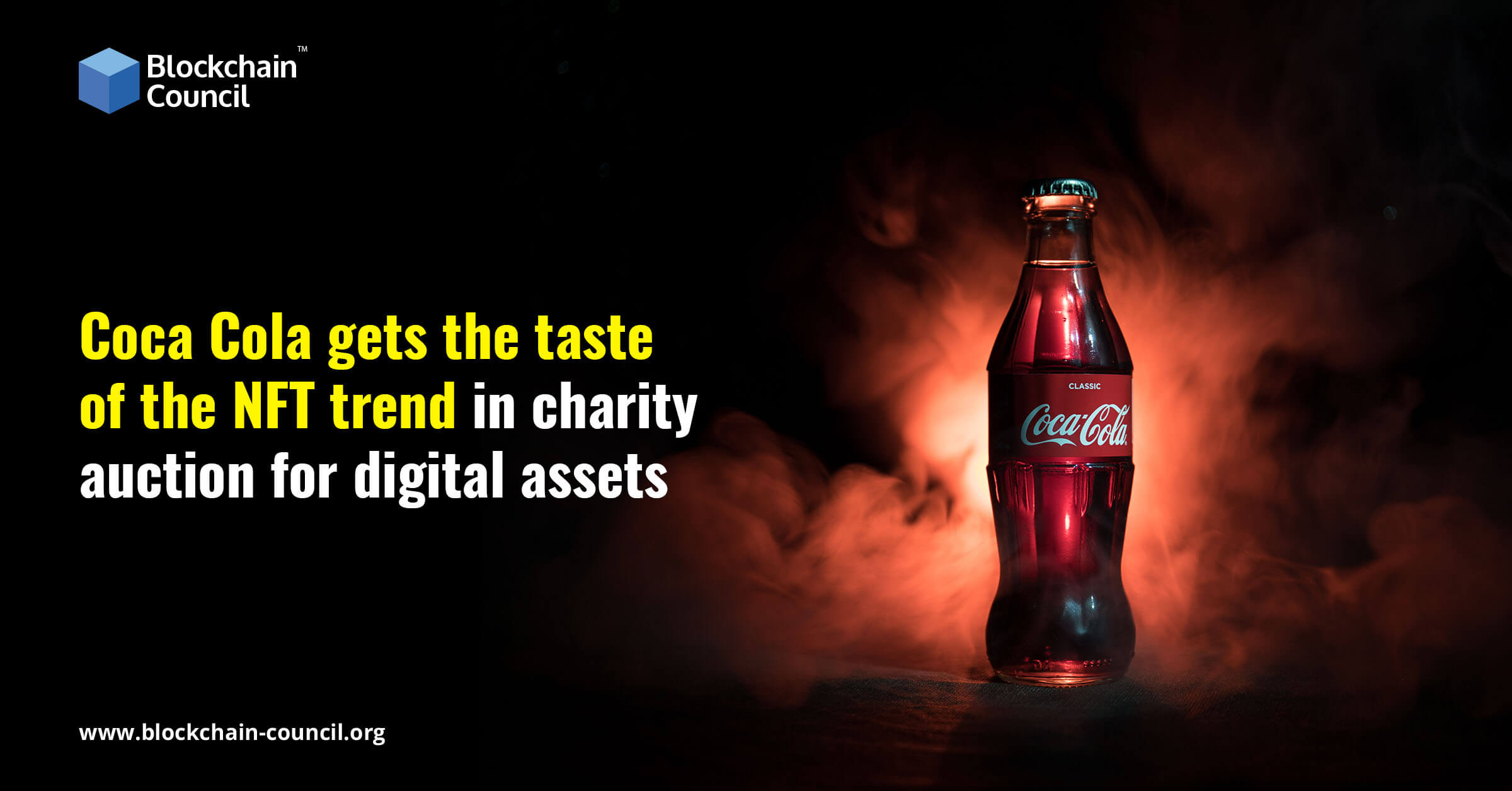 Coca Cola gets the taste of the NFT trend in charity auction for digital assets