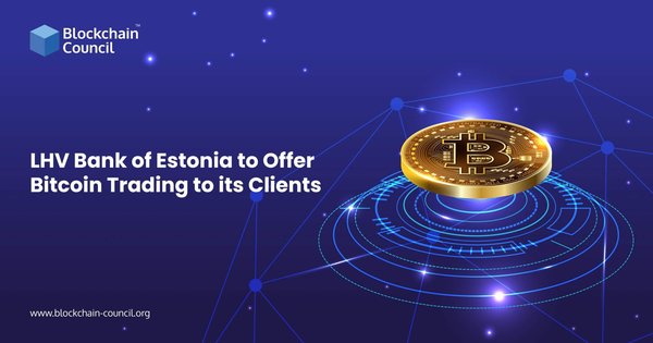 LHV Bank of Estonia to Offer Bitcoin Trading to its Clients-01 (1)