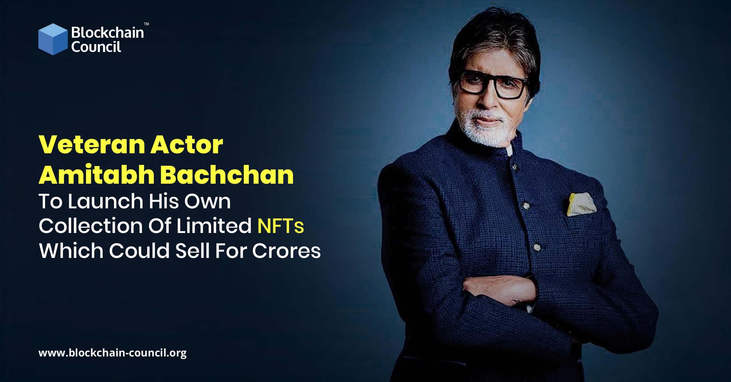Veteran Actor Amitabh Bachchan To Launch His Own Collection Of Limited NFTs Which Could Sell For Crores